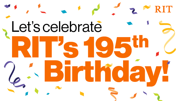 Banner with text orange text stating Let's celebrate RIT's 195th birthday