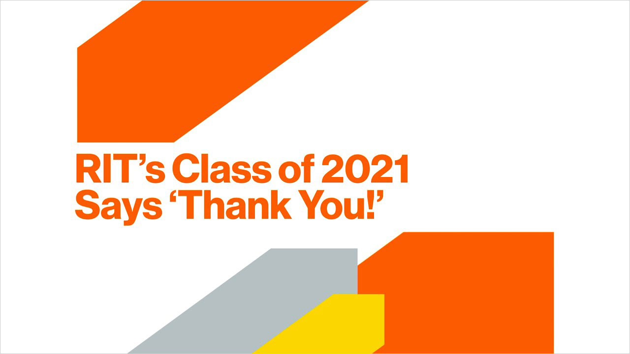 Celebration Videos Class of 2021 RIT Commencement Celebrating