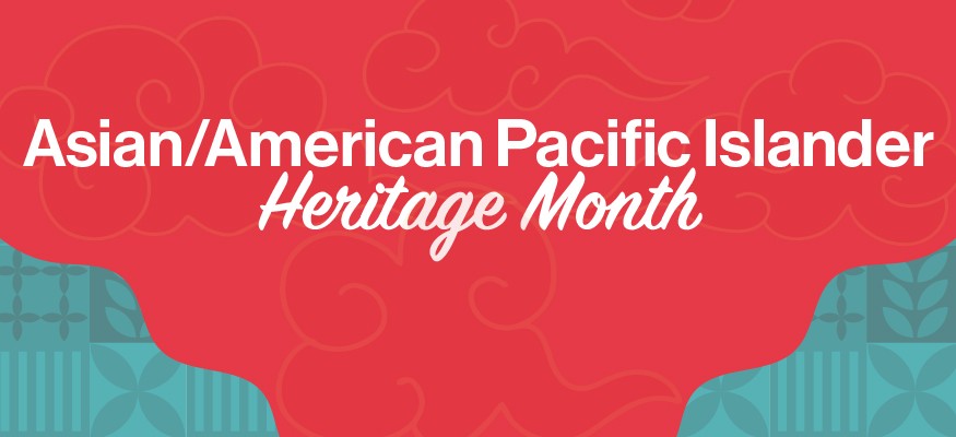 Asian American and Pacific Islander Heritage Month kicks off