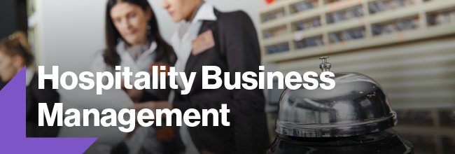 Photo of hospitality with text that says Hospitality Business Management