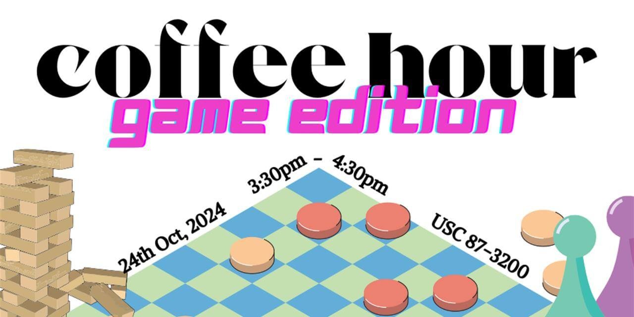 A promotional banner for a "Coffee Hour Game Edition" event scheduled for October 24th, 2024.