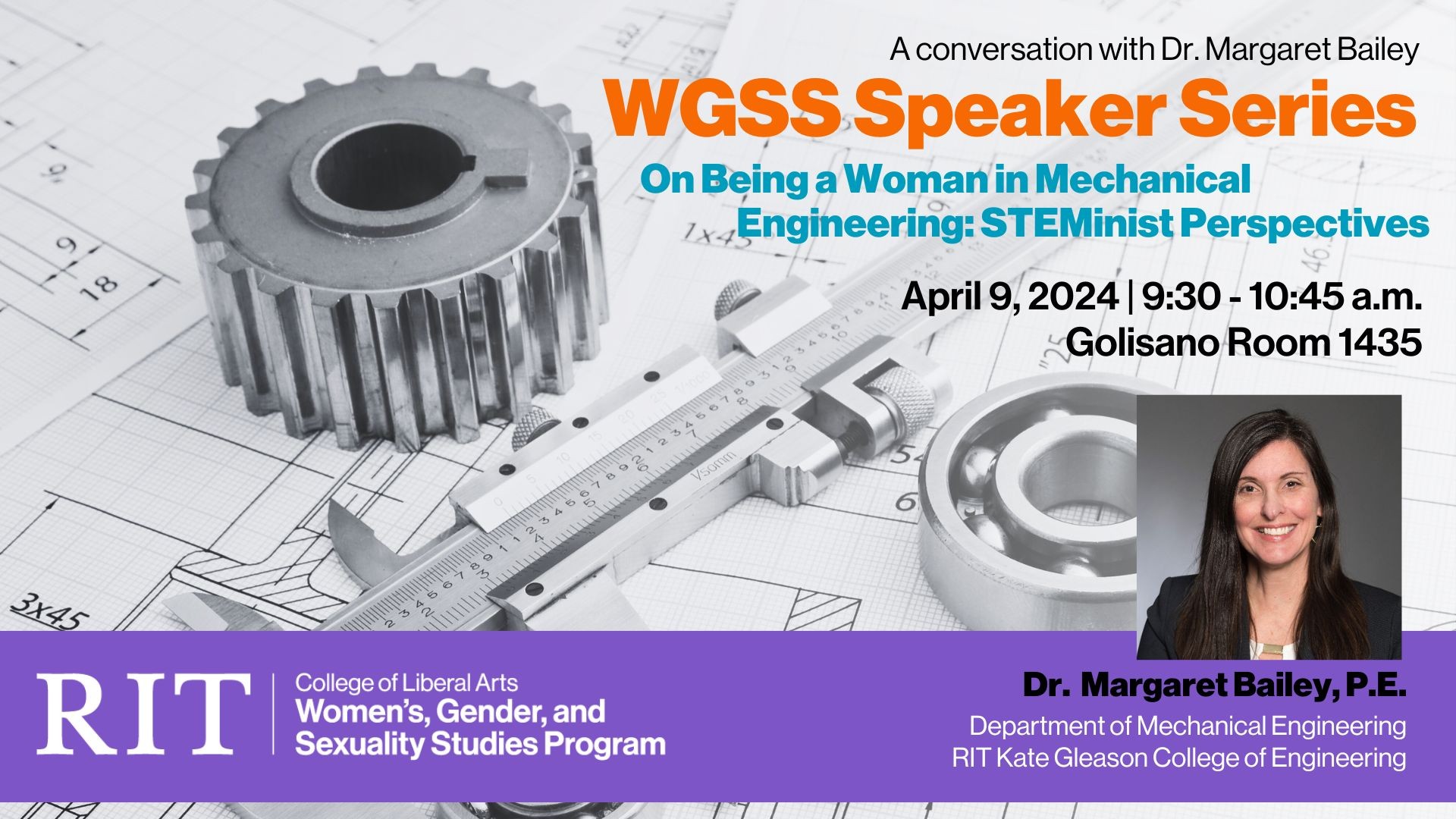 WGSS Speaker Series with Margaret Bailey--On Being a Woman in Mechanical Engineering: A STEMinist Perspective
