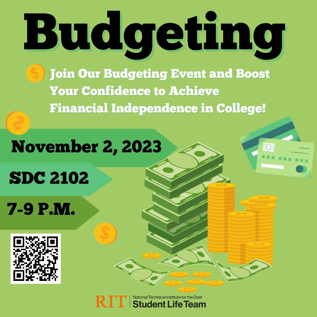 Budgeting - join our budgeting event and boost your confidence in achieving financial independence in college!