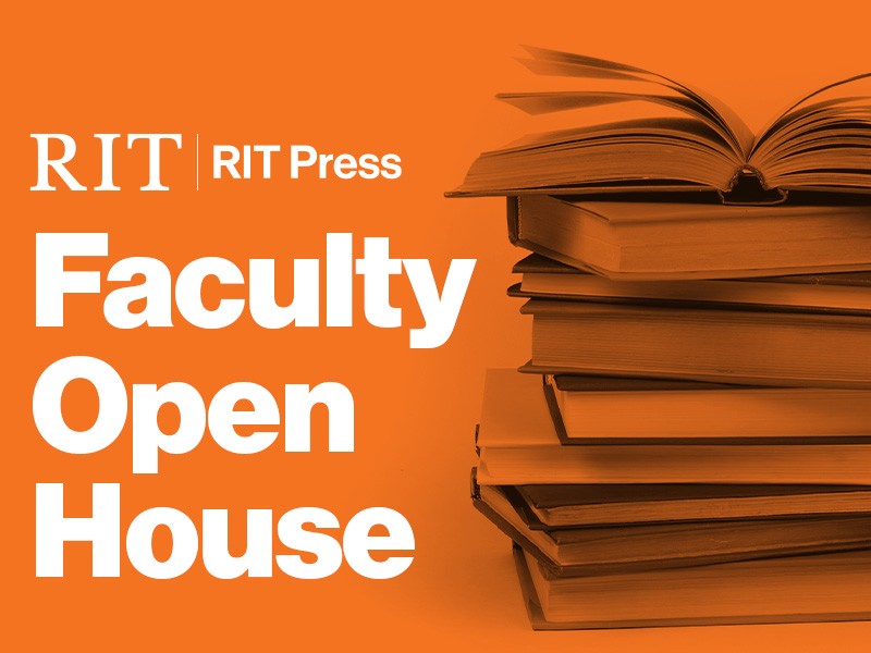 white text "RIT Press Faculty Open House" on an orange background, with a stack of open books to the right.