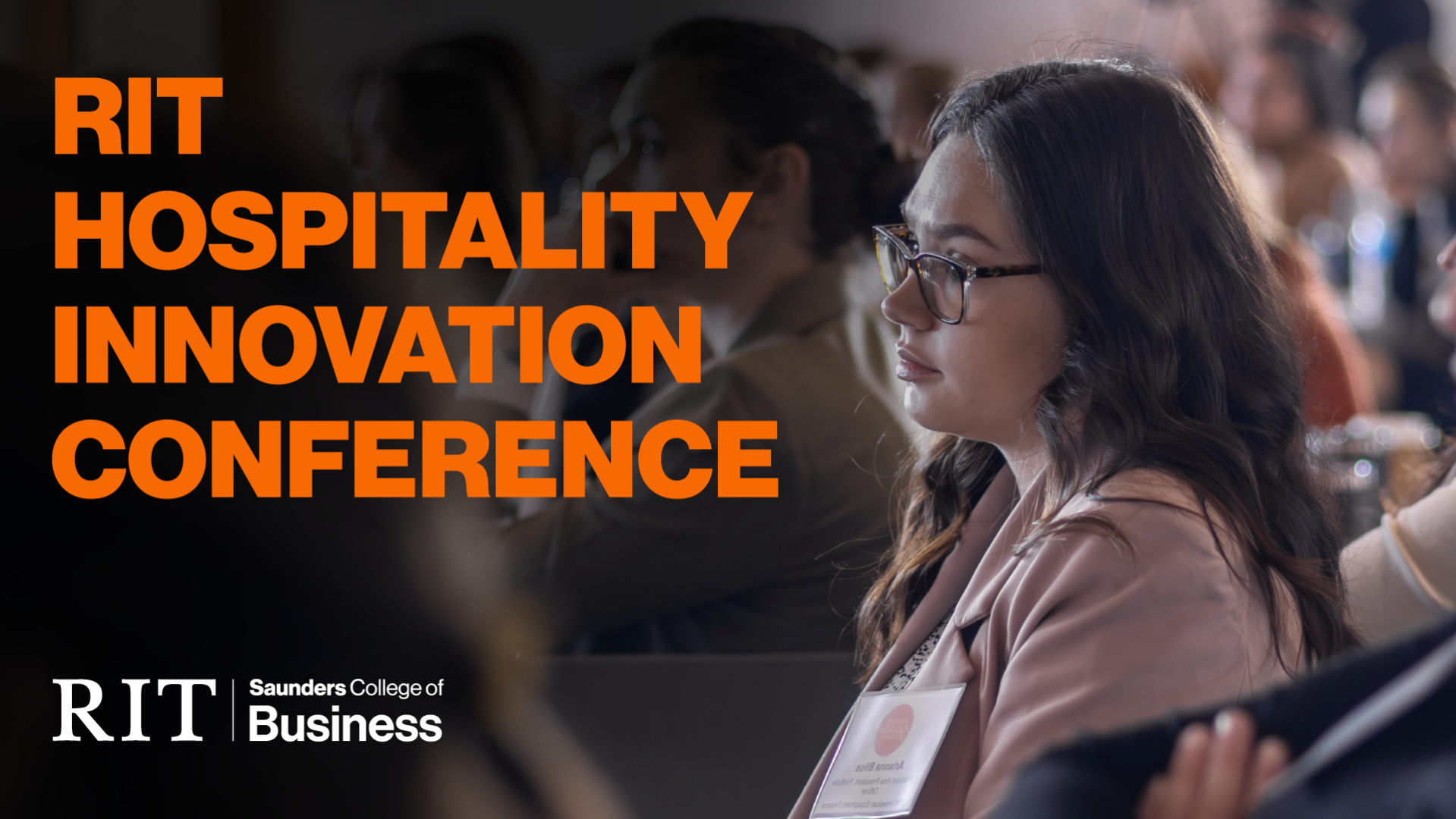 Woman attending a conference with text on the image saying RIT Hospitality Innovation Conference