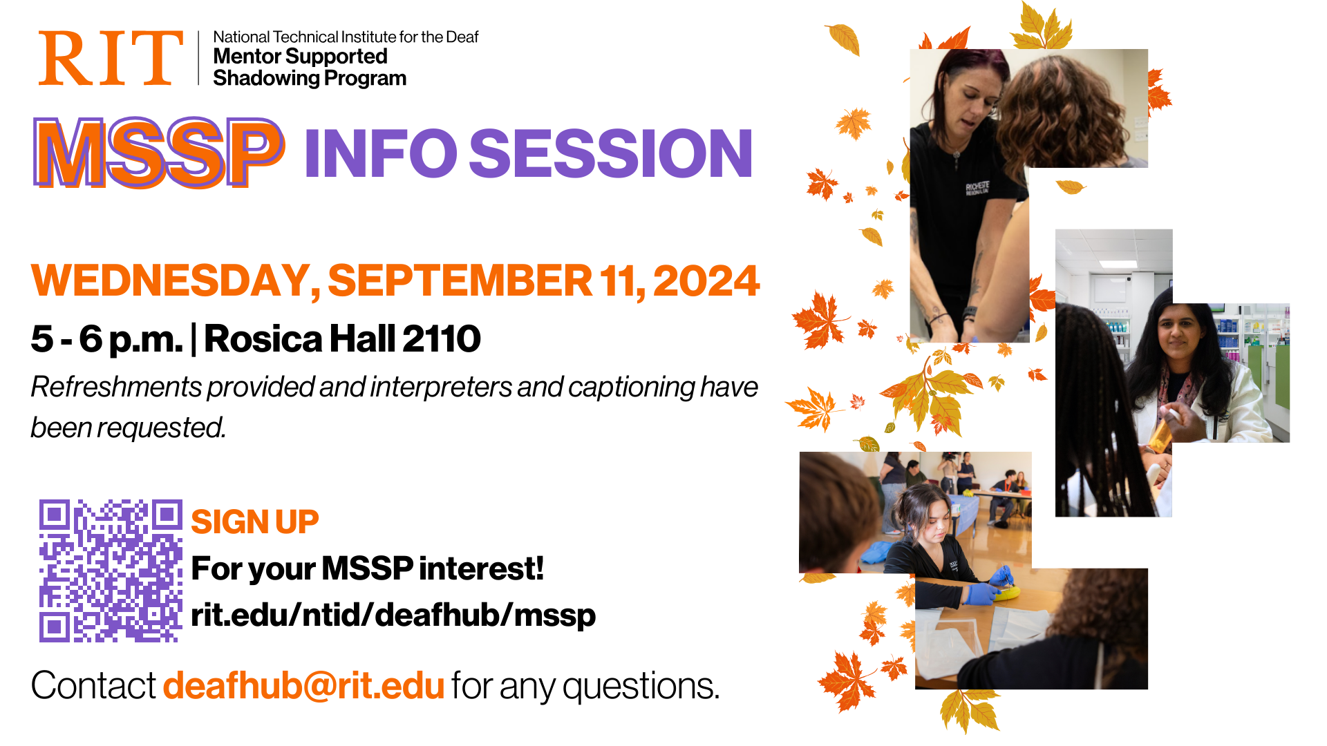 The Mentor Supported Shadowing Program (MSSP) promotes its info session on this decorative flyer with three different pictures of healthcare professionals in action on Wednesday, September 11, 2024 from 5 - 6 p.m. at Rosica Hall 2110.