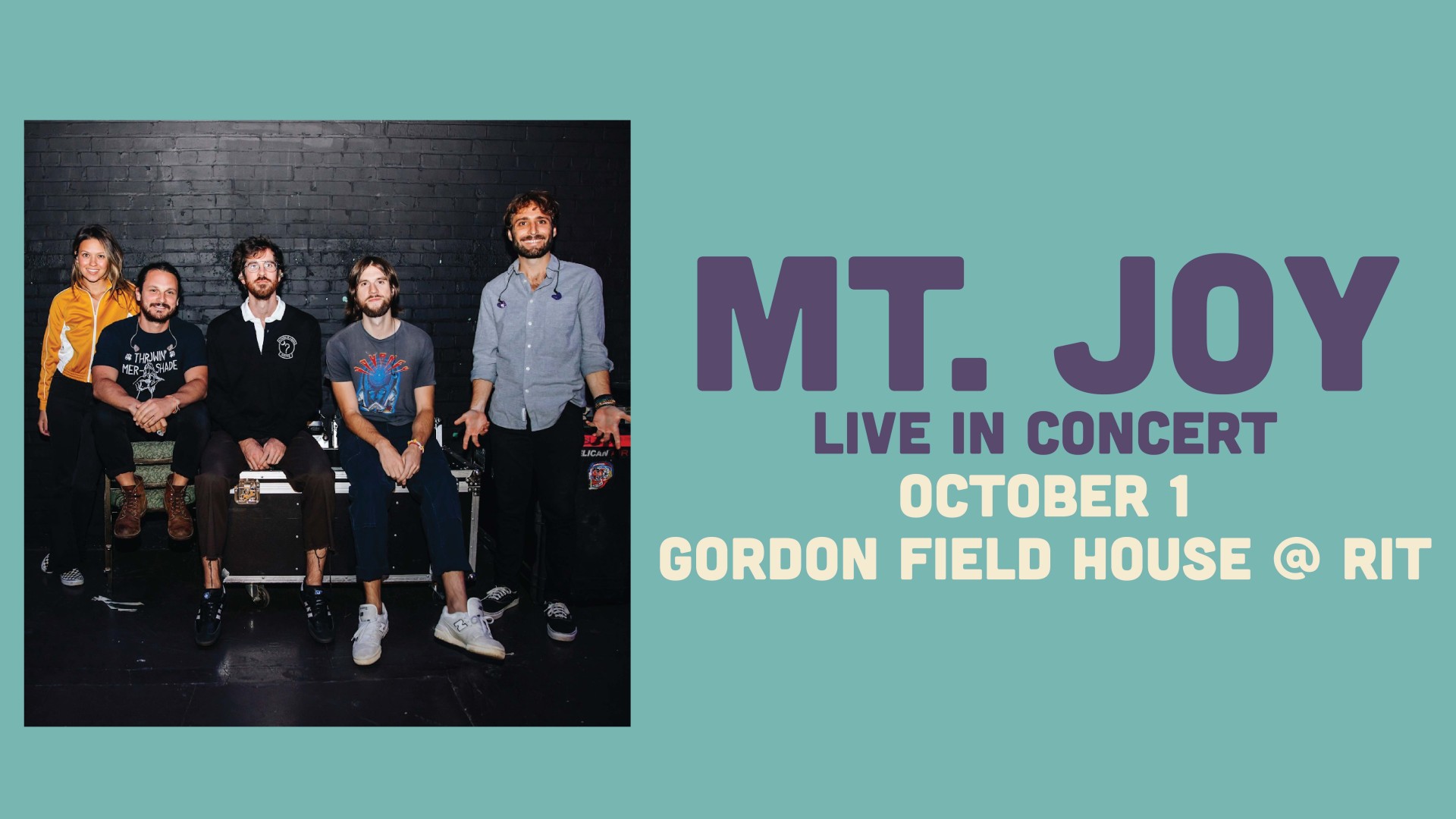 Event information. Mt. Joy Band photo. October first at the Gordon Field House. 