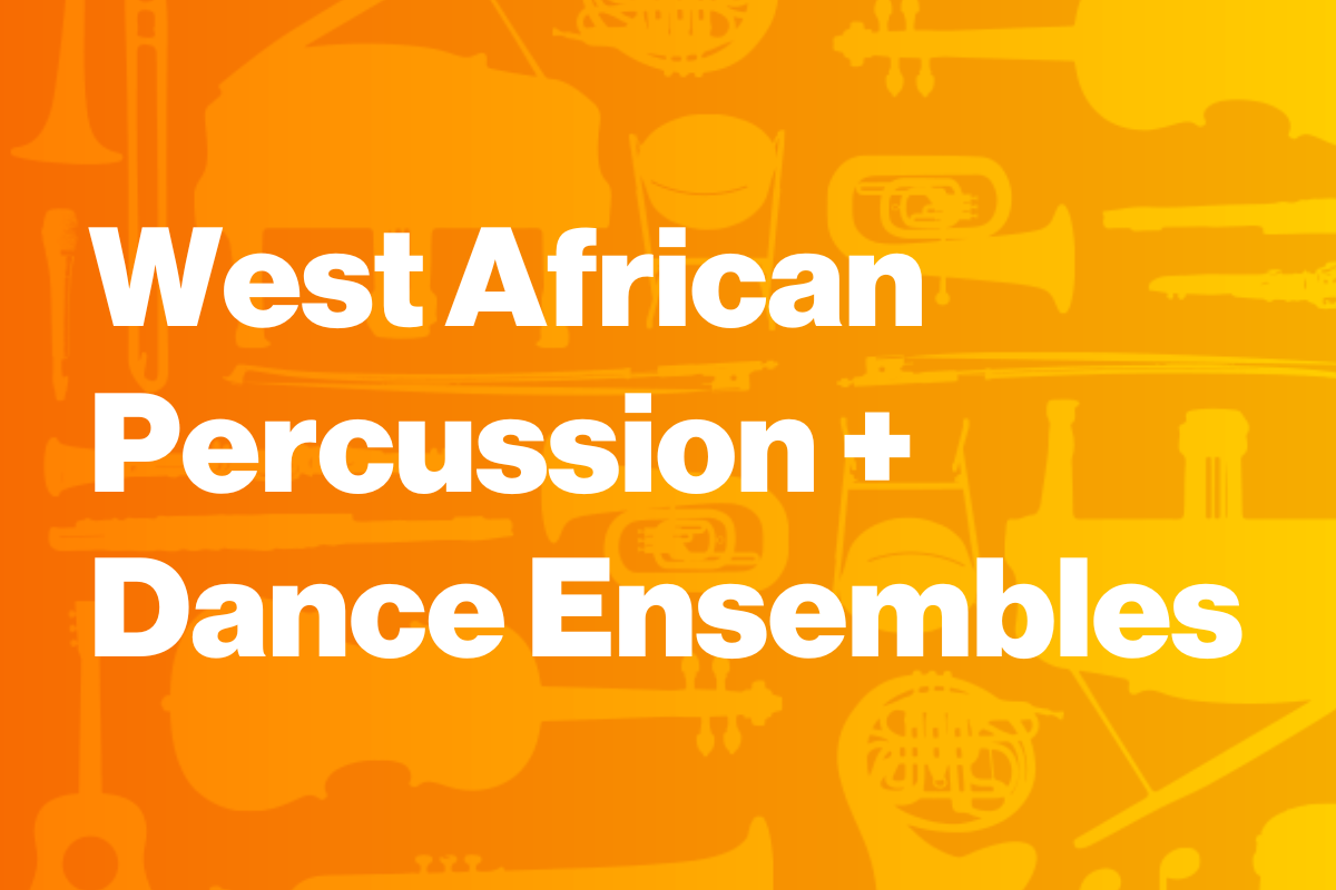 West African Percussion and Dance Ensembles 