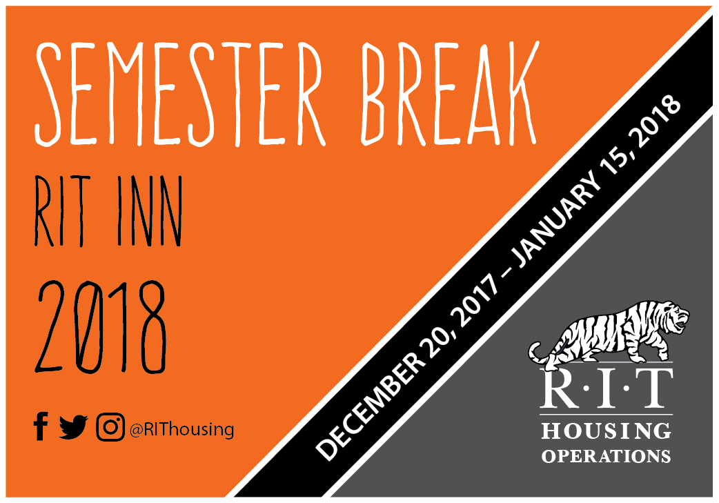 End of Fall Semester Prep Guide RIT Inn Housing Operations