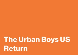 Orange rectangle with the text The Urban Boys US Return in white.