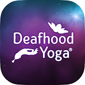 Deafhood Yoga®