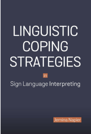 Linguistic Coping Strategies in Sign Language Interpreting