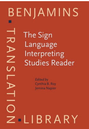 The sign language interpreting studies reader