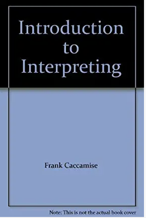 Introduction to interpreting : For interpreters/transliterators, hearing impaired consumers, hearing consumers