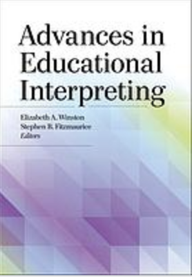 Advances in Educational Interpreting