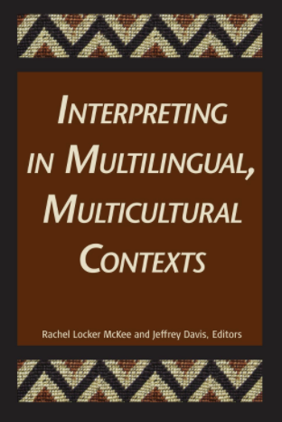 Interpreting in multilingual, multicultural contexts