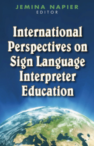 International Perspectives on Sign Language Interpreter Education