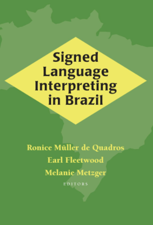 Signed Language Interpreting in Brazil