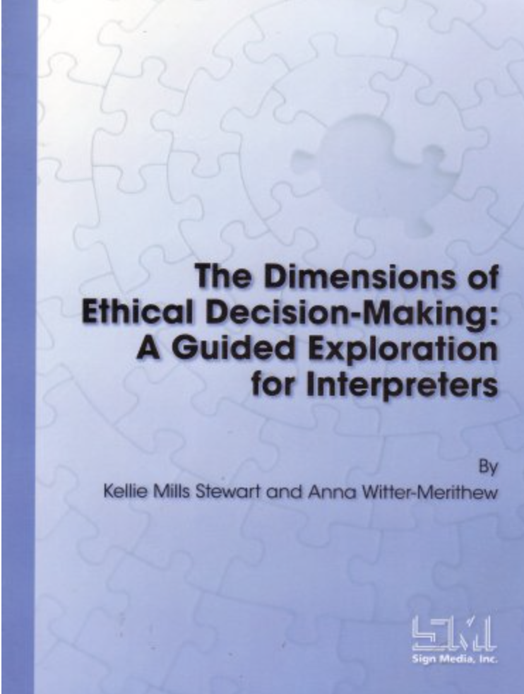 The dimensions of ethical decision-making: A guided exploration for interpreters