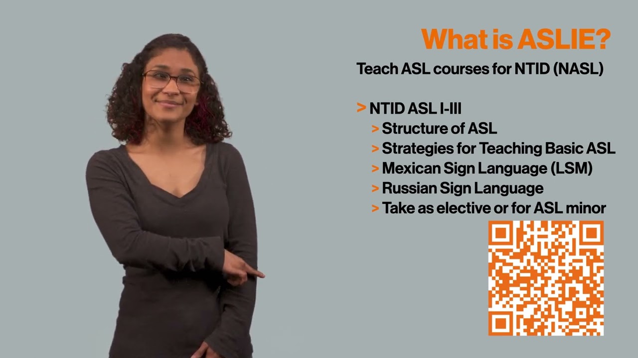 ASLIE | National Technical Institute for the Deaf | RIT