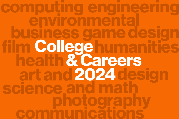 College and Careers 2024.